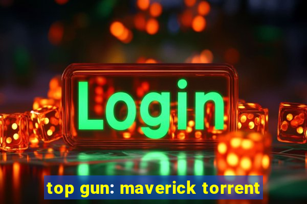 top gun: maverick torrent